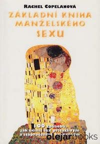 Základní kniha manželského sexu