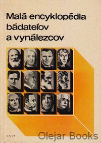 Malá encyklopédia bádateľov a vynálezcov