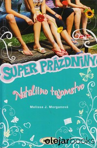 Super prázdniny - Nataliino tajomstvo