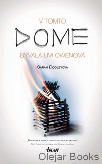 V tomto dome bývala Livi Owenová