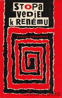 Stopa vedie k Renému