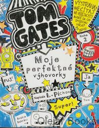 Tom Gates 2: Moje perfektné výhovorky