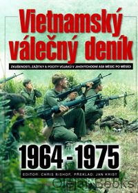 Vietnamský válečný deník 1964 - 1975