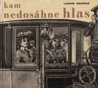 Kam nedosáhne hlas