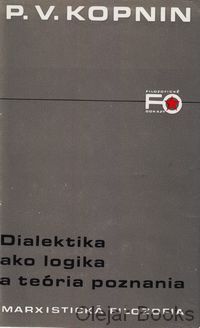Dialektika ako logika a teória poznania