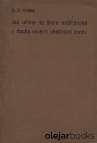 Jak učíme na škole měšťanské v duchu nových učebných osnov