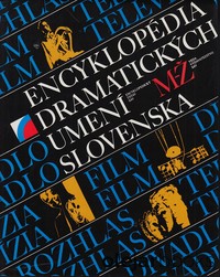 Encyklopédia dramatických umení Slovenska 2, M-Ž