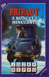 Prípady z budúcej minulosti