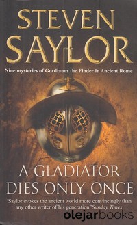 A Gladiator Dies Only Once 