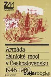 Armáda dělnické moci v Československu 1948-1960