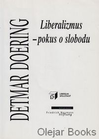 Liberalizmus - pokus o slobodu