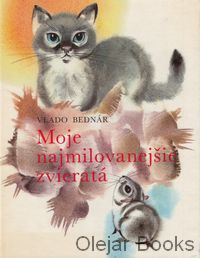 Moje najmilovanejšie zvieratá