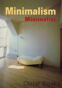 Minimalism, Minimalist