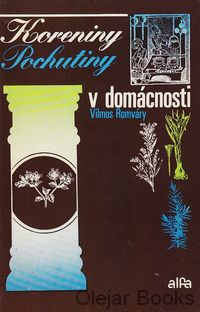 Koreniny Pochutiny v domácnosti