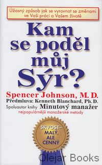 Kam se poděl můj sýr?