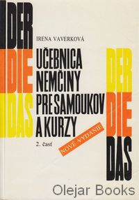 Učebnica nemčiny pre samoukov a kurzy, 2. časť