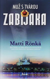 Muž s tvárou zabijaka