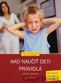 Ako naučiť deti pravidlá