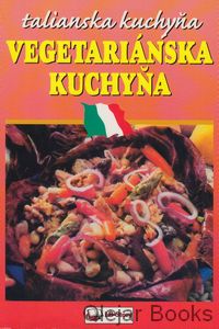 Vegetariánská kuchyňa