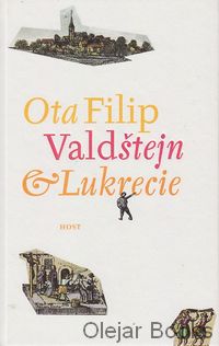 Valdštejn &amp; Lukrecie