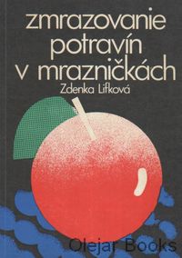 Zmrazovanie potravín v mrazničkách