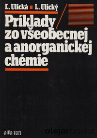 Príklady zo všeobecnej a anorganickej chémie