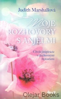 Moje rozhovory s anjelmi
