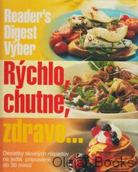 Rýchlo, chutne, zdravo...