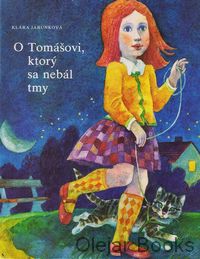 O Tomášovi, ktorý sa nebál tmy