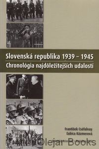 Slovenská republika 1939 - 1945