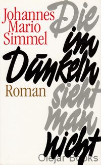 Die im Dunkeln sieht man nicht