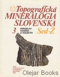 Topografická mineralógia Slovenska 3