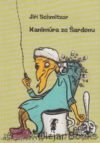 Kanimůra ze Šardonu