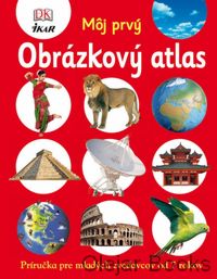 Môj prvý obrázkový atlas