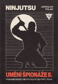 Ninjutsu - Umění špionáže II.