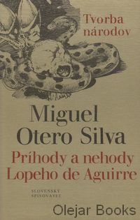Príhody a nehody Lopeho de Aguirre