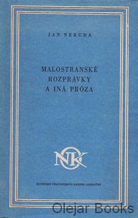 Malostranské rozprávky a iná próza