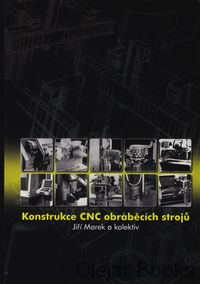 Konstrukce CNC a obráběcích strojů