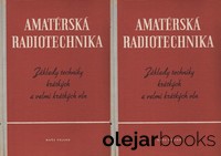 Amatérská radiotechnika I, II