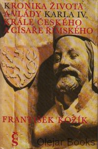 Kronika života a vlády Karla IV., krále Českého a císaře Římského