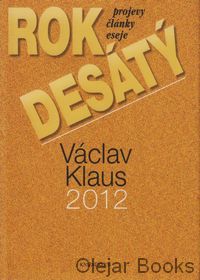 Rok desátý 2012