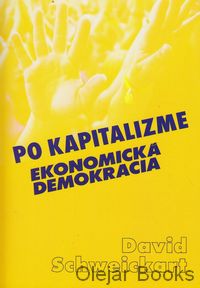 Po kapitalizme ekonomická demokracia