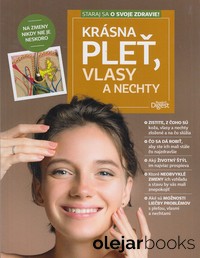 Krásna pleť, vlasy a nechty
