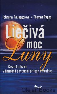 Liečivá moc Luny