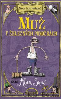 Muž v železných ponožkách