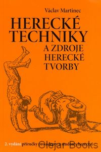 Herecké techniky a zdroje herecké tvorby