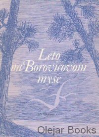 Leto na Borovicovom myse