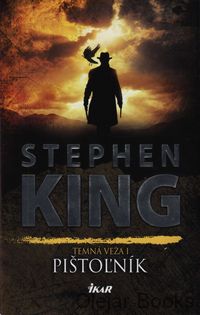 Temná veža 1: Pištoľník