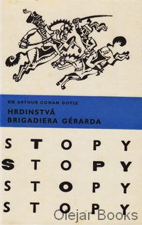 Hrdinstvá brigadiera Gérarda