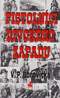 Pistolníci divokého západu